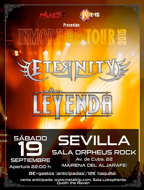 Eternity y LEYENDA en Sevilla