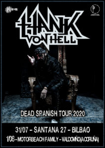 Hank Von Hell - "Dead Spanish Tour 2020"