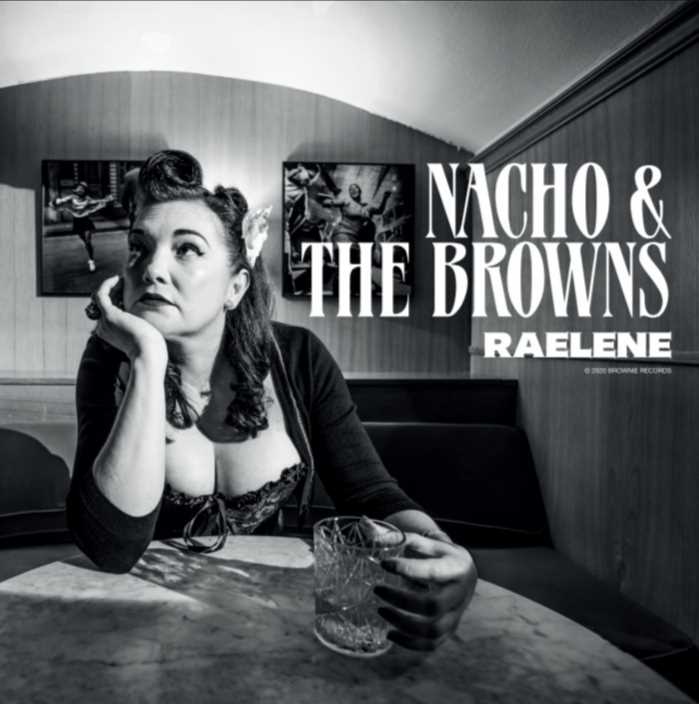 Nacho & The Browns 